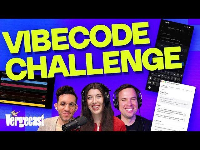 Our vibe coded projects that actually work | The Vergecast