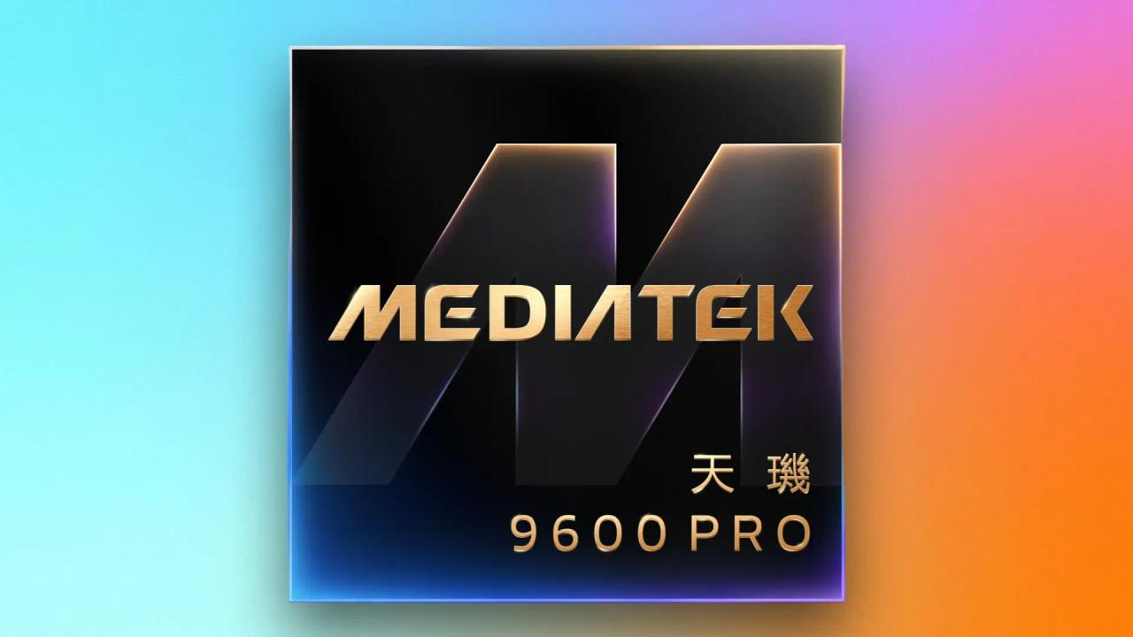 MediaTek Dimensity 9600 Pro Uses TSMC 2nm Process to Power AI and Gaming in Flagship Phones