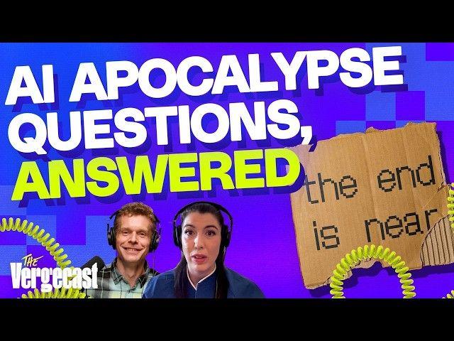Your AI apocalypse questions, answered