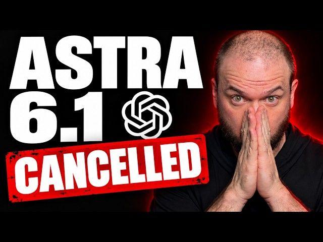 ASTRA 6.1 too dangerous to be released...