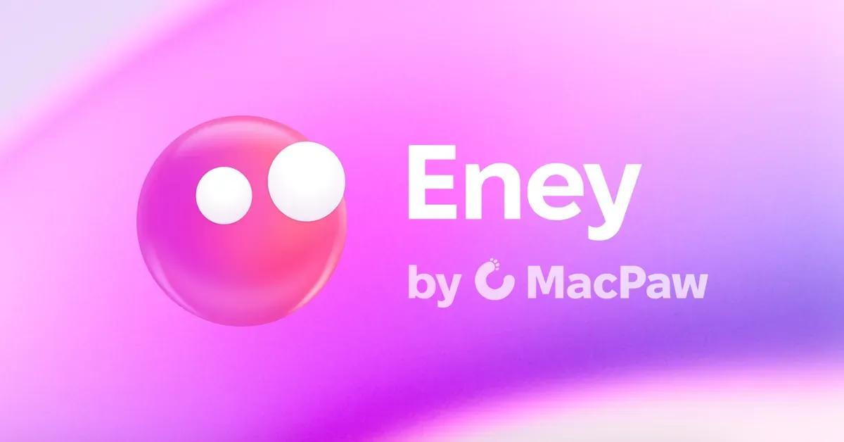 MacPaw Launches Eney: A Proactive AI Assistant Built Specifically for Mac and iPhone Users