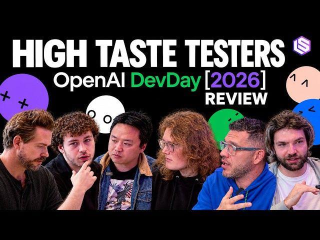 High Taste Testers: OpenAI Shipped Everything. What Actually Works?
