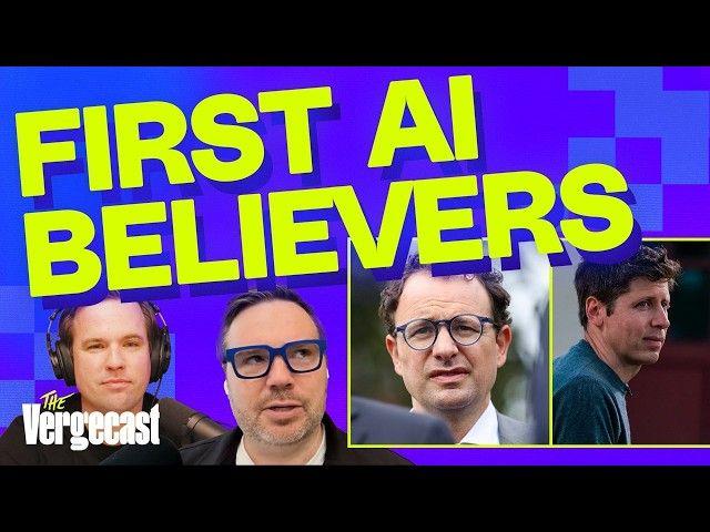 Inside the early days of the AI revolution | The Vergecast