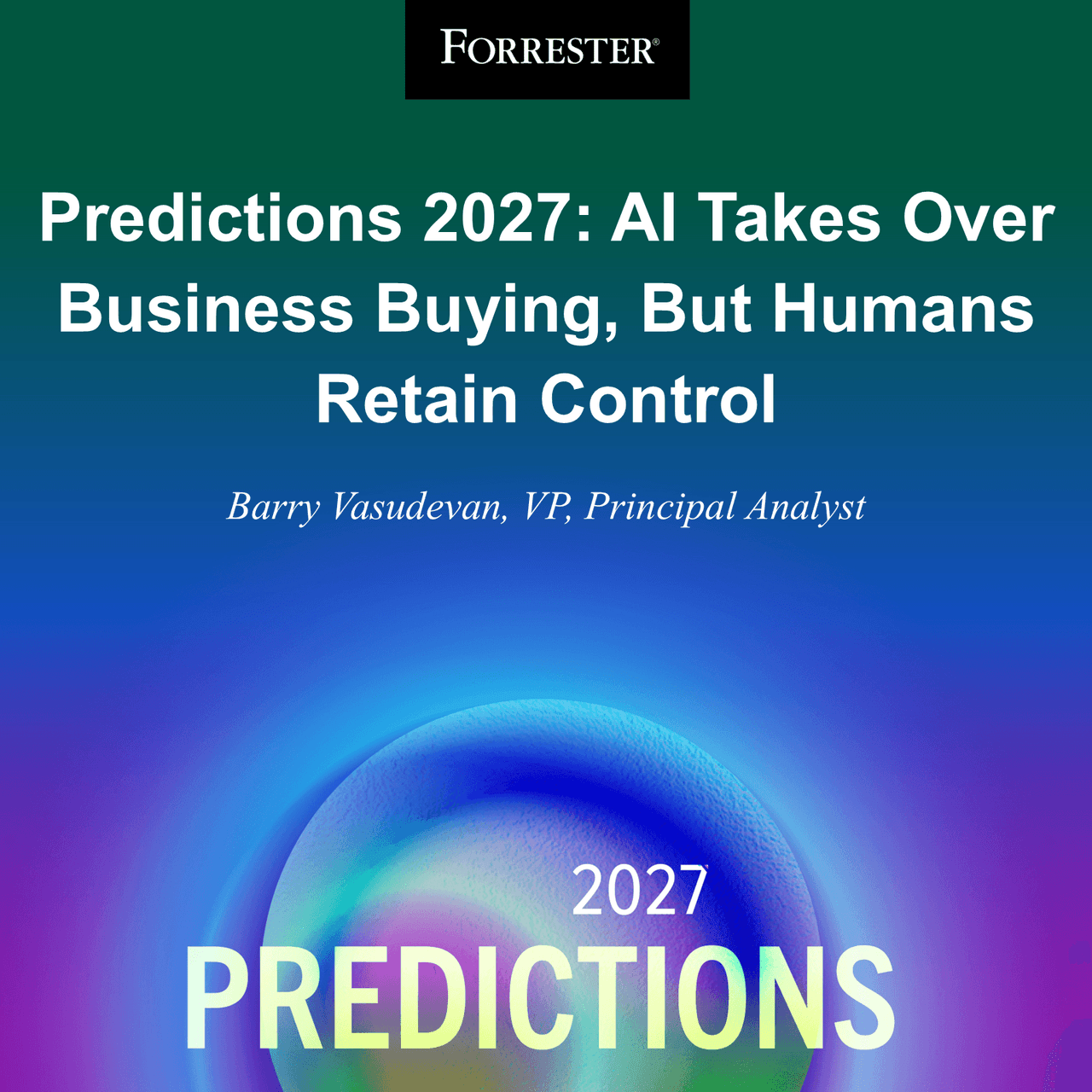 AI Agents Set to Influence 75% of B2B Purchases by 2027 as Human Validation Doubles